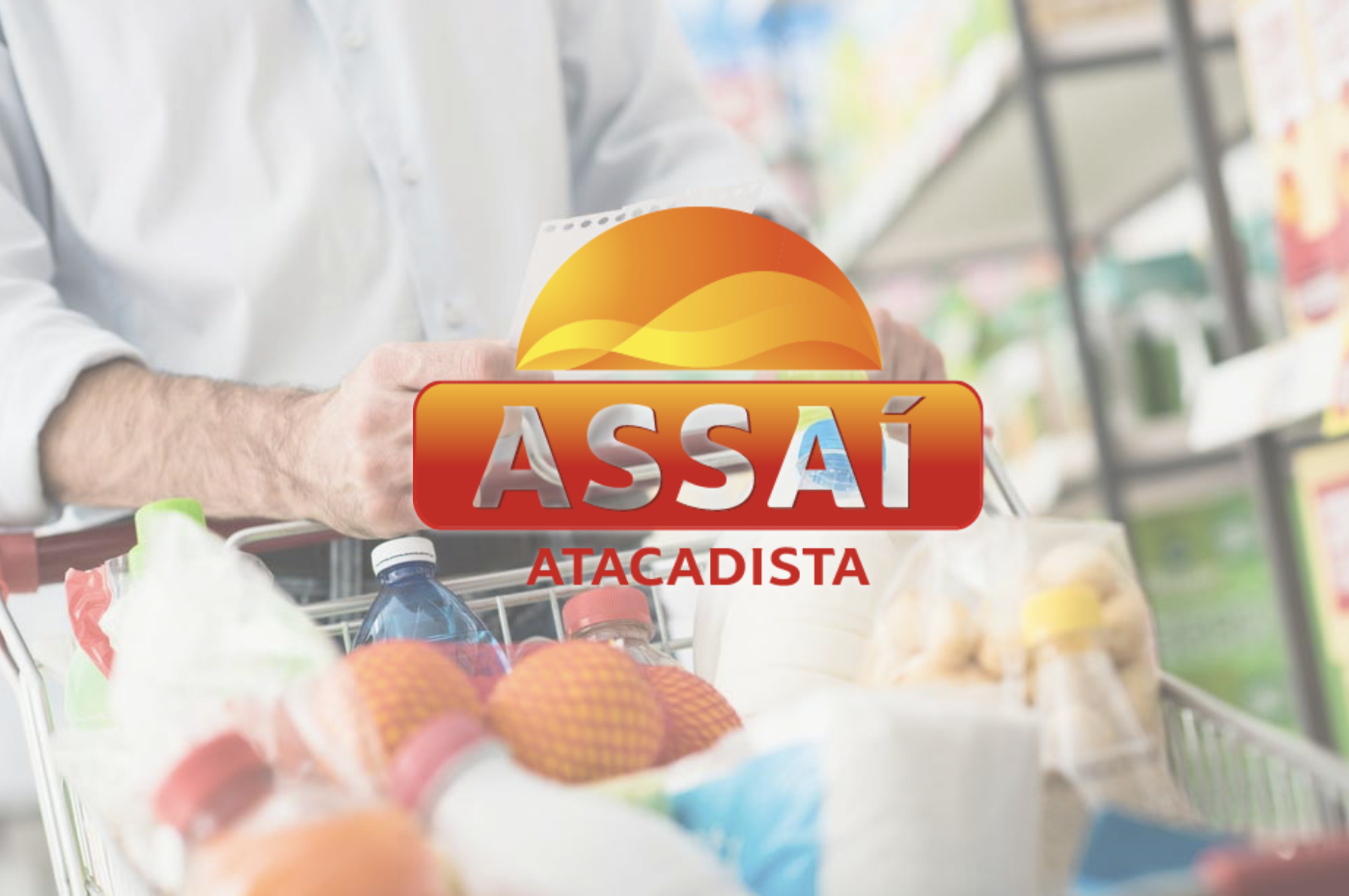 Conheça os benefícios que o Supermercado Assaí oferece e se candidate a uma das vagas ofertadas